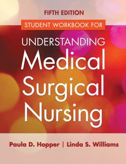 Student Workbook for Understanding Medical Surgical Nursing 5th 9780803640696 Front Cover
