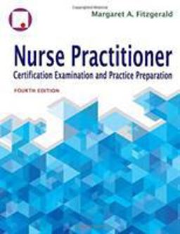 Nurse Practitioner Certification Examination and Practice Preparation 4th 9780803640740 Front Cover