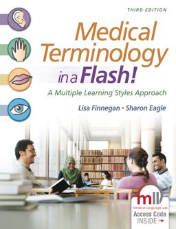 Medical Terminology in a Flash!: A Multiple Learning Styles Approach  9780803643680 Front Cover