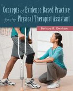 Concepts of Evidence Based Practice for the Physical Therapist Assistant  9780803643697 Front Cover