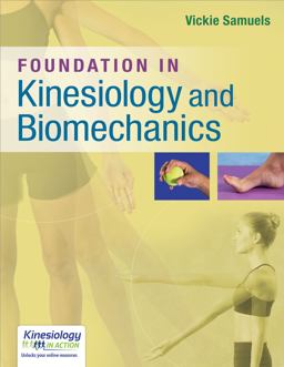 Foundations in Kinesiology and Biomechanics  9780803643727 Front Cover