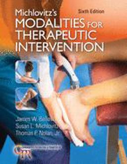 Michlovitz's Modalities for Therapeutic Intervention 6th 9780803645639 Front Cover