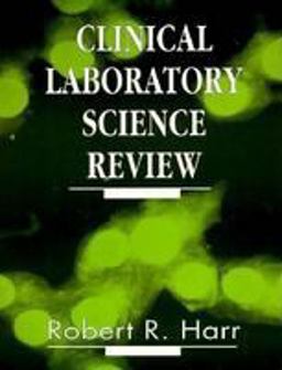 Clinical Laboratory Science Review 1st 1994 9780803645745 Front Cover