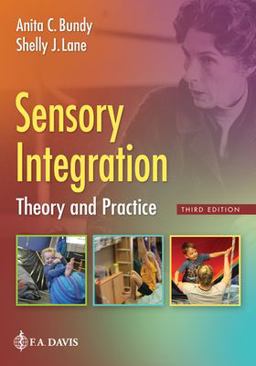 Sensory Integration: Theory and Practice  9780803646063 Front Cover