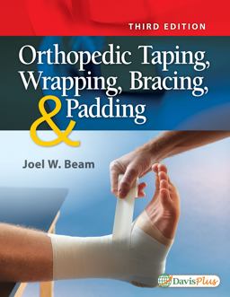 Orthopedic Taping, Wrapping, Bracing, and Padding 3rd 9780803658486 Front Cover