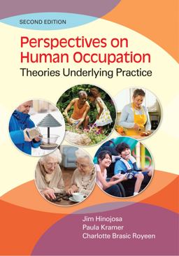 Perspectives in Occupational Therapy: Theories Underlying Practice  9780803659155 Front Cover