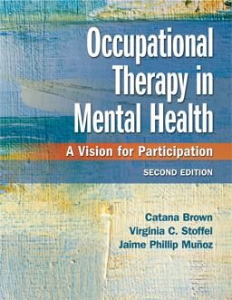 Occupational Therapy in Mental Health A Vision for Participation 2nd 9780803659162 Front Cover