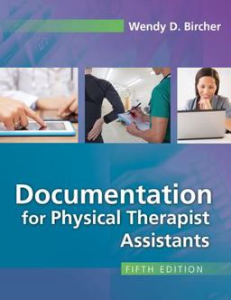 Documentation for Physical Therapist Assistants 5th 9780803661141 Front Cover