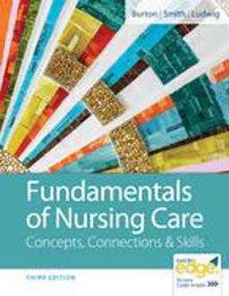 Fundamentals of Nursing Care Concepts, Connections and Skills 3rd 9780803669062 Front Cover