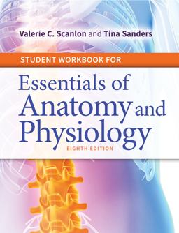 Student Workbook for Essentials of Anatomy and Physiology 8th 9780803669383 Front Cover