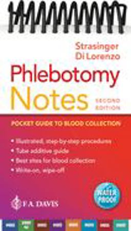 Phlebotomy Notes Pocket Guide to Blood Collection 2nd 9780803675650 Front Cover