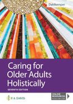 Caring for Older Adults Holistically 7th 9780803689923 Front Cover