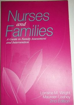Nurses and Families A Guide to Family Assessment and Intervention 2nd 1994 Revised  9780803696051 Front Cover