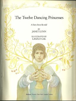The Twelve Dancing Princesses and Other Tales from Grimm