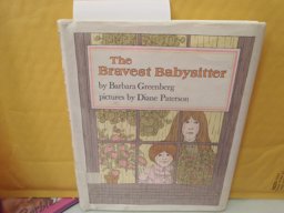 The Bravest Babysitter