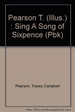 Sing a Song of Sixpence