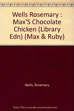 Max's Chocolate Chicken