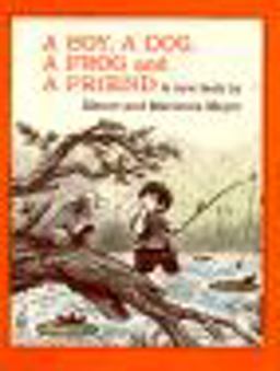 A Boy, a Dog, a Frog, and a Friend