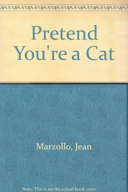 Pretend You're a Cat