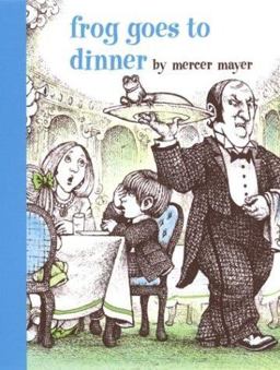 Frog Goes to Dinner  9780803728844 Front Cover