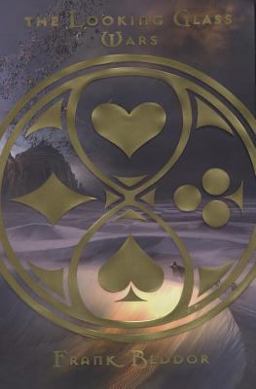 Looking Glass Wars  9780803731530 Front Cover