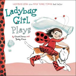 Ladybug Girl Plays  9780803738928 Front Cover