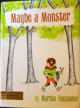 Maybe a Monster Maybe a Monster