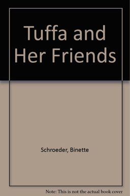 Tuffa and Her Friends
