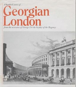 A Hundred Years of Georgian London