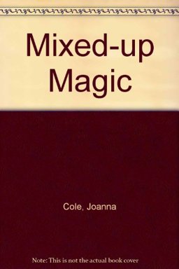 Mixed-up Magic