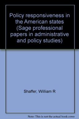 Policy Responsiveness in the American States