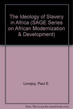 The Ideology of Slavery in Africa