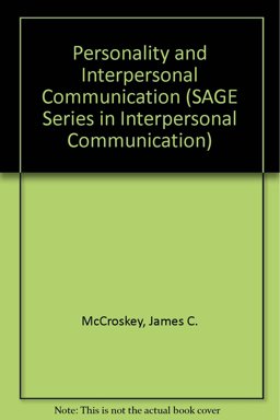Personality and Interpersonal Communication