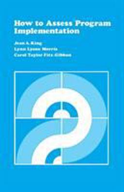 How to Assess Program Implementation 2nd 9780803931305 Front Cover