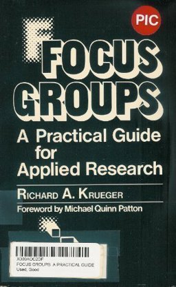 Focus Groups A Practical Guide for Applied Research 1st 1988 9780803931879 Front Cover