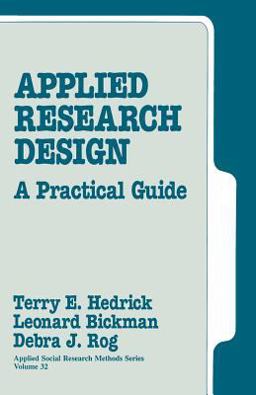 Applied Research Design A Practical Guide  9780803932340 Front Cover