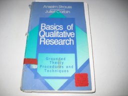 Basics of Qualitative Research Grounded Theory Procedures and Techniques  9780803932517 Front Cover