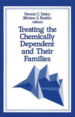 Treating the Chemically Dependent and Their Families  9780803932982 Front Cover