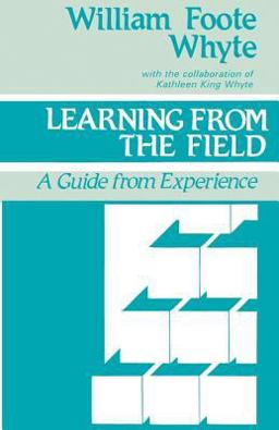 Learning from the Field A Guide from Experience  9780803933187 Front Cover
