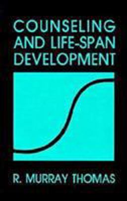 Counseling and Life-Span Development  9780803936140 Front Cover