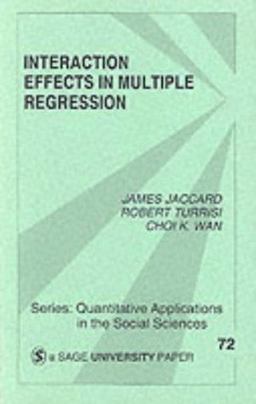 Interaction Effects in Multiple Regression  9780803937031 Front Cover