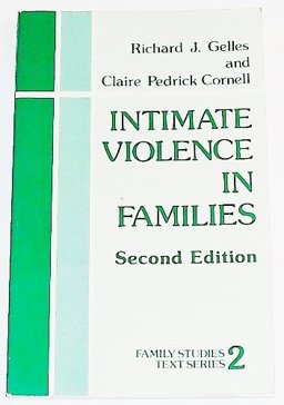 Intimate Violence in Families Intimate Violence in Families