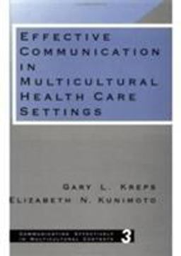 Effective Communication in Multicultural Health Care Settings  9780803947146 Front Cover