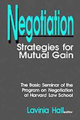 Negotiation Strategies for Mutual Gain  9780803948501 Front Cover