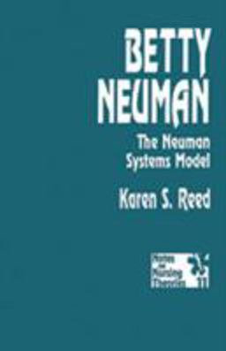 Betty Neuman The Neuman Systems Model  9780803948624 Front Cover
