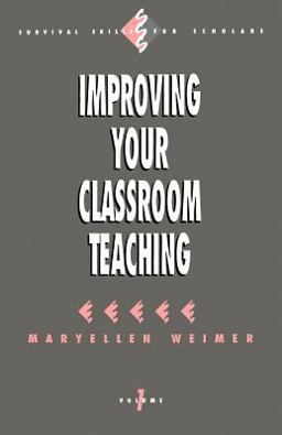 Improving Your Classroom Teaching  9780803949768 Front Cover