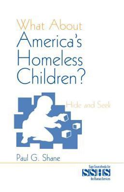 What about Americaâ€²s Homeless Children? Hide and Seek  9780803949836 Front Cover