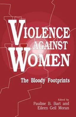 Violence Against Women The Bloody Footprints  9780803950450 Front Cover