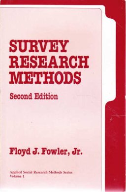Survey Research Methods 3rd 9780803950498 Front Cover