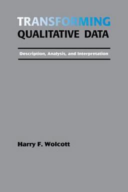 Transforming Qualitative Data Description, Analysis, and Interpretation  9780803952812 Front Cover